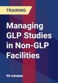 Managing GLP Studies in Non-GLP Facilities- Product Image