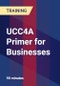 UCC4A Primer for Businesses - Product Thumbnail Image