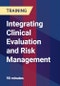 Integrating Clinical Evaluation and Risk Management - Product Thumbnail Image