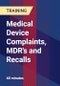 Medical Device Complaints, MDR's and Recalls - Product Thumbnail Image