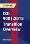 ISO 9001:2015 Transition Overview - Product Thumbnail Image