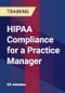 HIPAA Compliance for a Practice Manager - Product Thumbnail Image