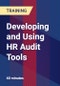 Developing and Using HR Audit Tools - Product Thumbnail Image