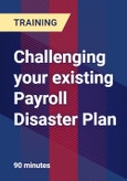 Challenging your existing Payroll Disaster Plan- Product Image