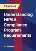 Understanding HIPAA Compliance Program Requirements- Product Image