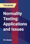 Normality Testing: Applications and Issues - Product Thumbnail Image