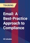 Email: A Best-Practice Approach to Compliance - Product Thumbnail Image