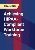 Achieving HIPAA-Compliant Workforce Training- Product Image