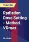 Radiation Dose Setting - Method VDmax - Product Thumbnail Image