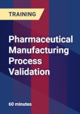 Pharmaceutical Manufacturing Process Validation- Product Image