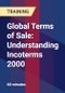 Global Terms of Sale: Understanding Incoterms 2000 - Product Thumbnail Image