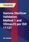 Gamma Sterilizer Validation: Method 1 and VDmax25 per ISO 11137 - Product Thumbnail Image
