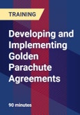 Developing and Implementing Golden Parachute Agreements- Product Image