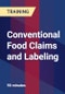 Conventional Food Claims and Labeling - Product Thumbnail Image