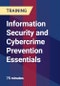 Information Security and Cybercrime Prevention Essentials - Product Thumbnail Image