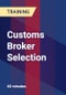 Customs Broker Selection - Product Thumbnail Image