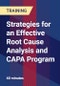 Strategies for an Effective Root Cause Analysis and CAPA Program - Product Thumbnail Image