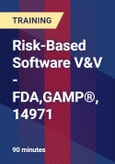 Risk-Based Software V&V - FDA,GAMP®, 14971- Product Image