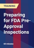 Preparing for FDA Pre-Approval Inspections- Product Image