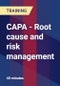CAPA - Root cause and risk management - Product Thumbnail Image