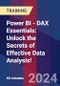 Power BI - DAX Essentials: Unlock the Secrets of Effective Data Analysis! (Recorded) - Product Image