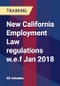 New California Employment Law regulations w.e.f Jan 2018 - Product Thumbnail Image