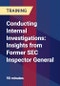 Conducting Internal Investigations: Insights from Former SEC Inspector General - Product Thumbnail Image