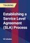 Establishing a Service Level Agreement (SLA) Process - Product Thumbnail Image