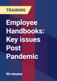 Employee Handbooks: Key issues Post Pandemic- Product Image