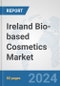 Ireland Bio-based Cosmetics Market: Prospects, Trends Analysis, Market Size and Forecasts up to 2030 - Product Image