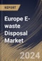 Europe E-waste Disposal Market Size, Share & Trends Analysis Report By Material, By Source (Consumer Electronics, IT & Telecommunication, Household Appliances, and Others), By Country and Growth Forecast, 2024 - 2031 - Product Thumbnail Image