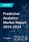 Predictive Analytics Market Report 2024-2034 - Product Thumbnail Image