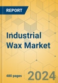 Industrial Wax Market - Global Outlook & Forecast 2024-2029- Product Image