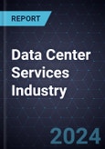 Growth Opportunities in the Data Center Services Industry, 2024- Product Image