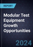 Modular Test Equipment Growth Opportunities- Product Image