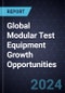 Global Modular Test Equipment Growth Opportunities - Product Image
