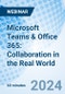 Microsoft Teams & Office 365: Collaboration in the Real World - Webinar - Product Thumbnail Image
