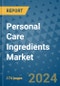 Personal Care Ingredients Market - Global Industry Analysis, Size, Share, Growth, Trends and Forecast 2023-2030 - (By Type Coverage, Application Coverage Coverage, Geographic Coverage and By Company) - Product Image