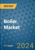 Boiler Market - Global Industry Analysis, Size, Share, Growth, Trends and Forecast 2023-2030 - (By Product Coverage, Fuel Coverage, End-Use Coverage, Geographic Coverage and By Company)- Product Image