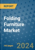 Folding Furniture Market - Global Industry Analysis, Size, Share, Growth, Trends, and Forecast 2023-2030 - (By Product Type Coverage, Application Coverage, End User Coverage, Geographic Coverage and By Company)- Product Image