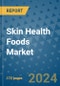 Skin Health Foods Market - Global Industry Analysis, Size, Share, Growth, Trends and Forecast 2023-2030 - (By Indication Coverage, Geographic Coverage and By Company) - Product Image