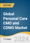 Global Personal Care CMO and CDMO Market Size, Share & Trends Analysis Report by Services, Product Category, Form (Creams & Lotions, Gels, Liquids & Suspensions), Region, and Segment Forecasts, 2024-2030 - Product Thumbnail Image