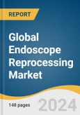 Global Endoscope Reprocessing Market Size, Share & Trends Analysis Report by Product (High-Level Disinfectants and Test Strips, Detergents and Wipes), End-use (Hospitals, Outpatient Facilities), Region, and Segment Forecasts, 2024-2030- Product Image