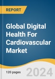 Global Digital Health For Cardiovascular Market Size, Share & Trends Analysis Report by Component (Hardware, Software, Services), End-use (Patients, Providers, Payers), Region, and Segment Forecasts, 2024-2030- Product Image