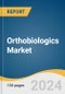 Orthobiologics Market Size, Share & Trends Analysis Report by Product (DBM, Allograft, BMP, Viscosupplementation), Application (Spinal Fusion, Trauma Repair), End-use, Region, and Segment Forecasts, 2024-2030 - Product Image