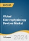 Global Electrophysiology Devices Market Size, Share & Trends Analysis Report by Device Type (Ablation Catheters, Diagnostic Catheters, Laboratory Devices, Access Devices), Indication, End-use, Region, and Segment Forecasts, 2024-2030 - Product Image