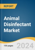 Animal Disinfectant Market Size, Share & Trends Analysis Report by Product (Alcohol-based Disinfectant, Iodine-containing Disinfectant), Form (Liquid, Powder), Application, Region, and Segment Forecasts, 2024-2030- Product Image