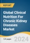 Global Clinical Nutrition For Chronic Kidney Diseases Market Size, Share & Trends Analysis Report by Product (Oral, Enteral Feeding Formulas, Parenteral Nutrition), Stage, Sales Channel, Region, and Segment Forecasts, 2024-2030 - Product Image