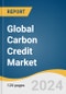 Global Carbon Credit Market Size, Share & Trends Analysis Report by Type (Compliance, Voluntary), Project Type (Avoidance/Reduction Projects, Removal/Sequestration Projects), End-use, Region, and Segment Forecasts, 2024-2030 - Product Thumbnail Image