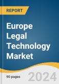 Europe Legal Technology Market Size, Share & Trends Analysis Report by Solution (Software, Services), End-user (Law Firms, Corporate Legal Departments), Type, Country, and Segment Forecasts, 2024-2030- Product Image